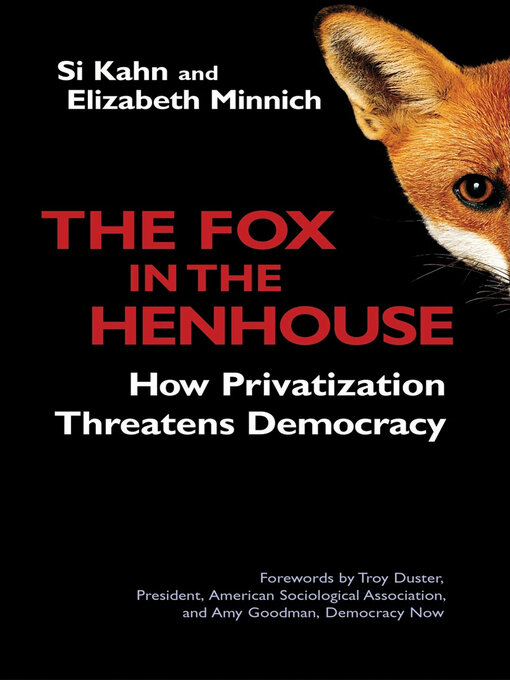 Title details for The Fox in the Henhouse by Si Kahn - Available